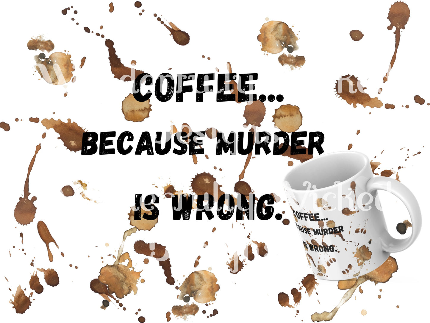 Murder is Wrong